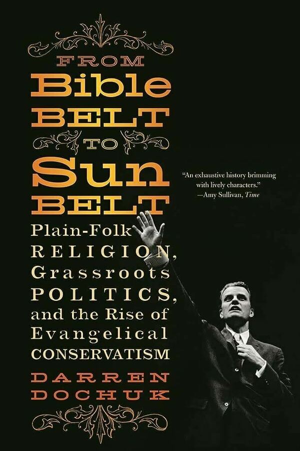 Book cover of From Bible Belt to Sun Belt
